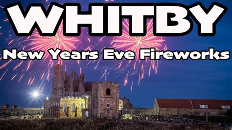 whitby new years eve 2023.